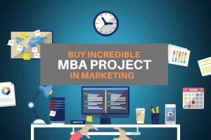 MBA PROJECT IN MARKETING