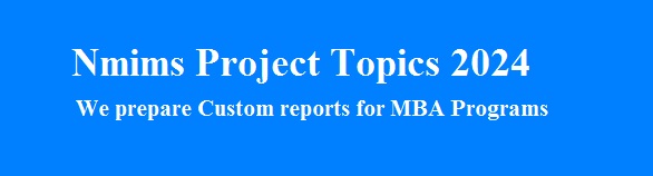 25 Trending NMIMS PROJECT TOPICS